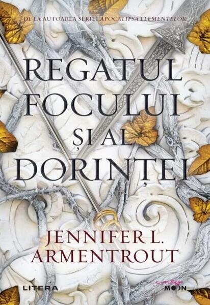 Regatul focului si al dorintei (Vol.2) - Paperback brosat - Jennifer L. Armentrout - Litera