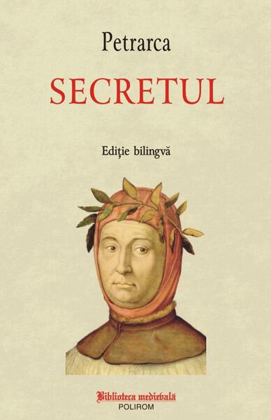 Secretul - Francesco Petrarca - Polirom
