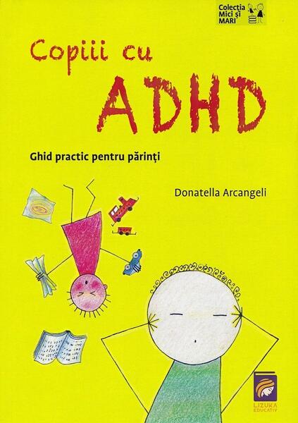 Copiii cu ADHD - Lizuka Educativ