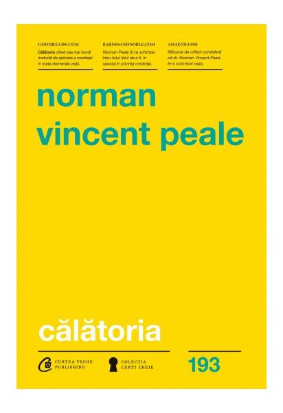 Călătoria - Norman Vincent Peale - Curtea Veche