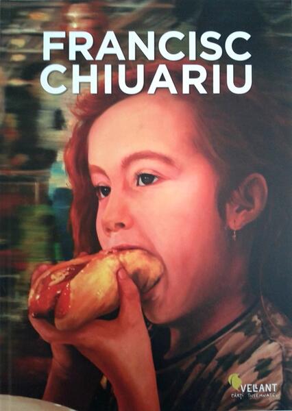 FRANCISC CHIUARIU. Monografie - Cosmin Năsui - Vellant