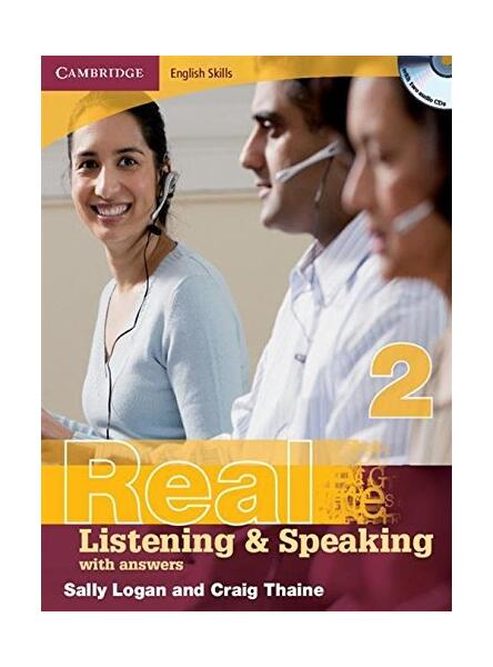 Cambridge English Skills Real Listening and Speaking 2 with answers and audio CD - Craig Thaine, Sally Logan - Cambridge