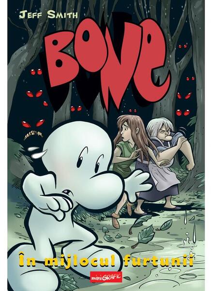 În mijlocul furtunii. BONE (Vol. 3) - Jeff Smith - Grafic Art
