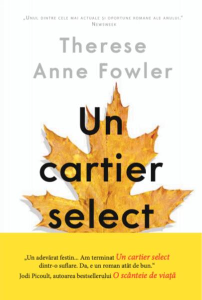 Un cartier select - Therese Anne Fowler - Litera