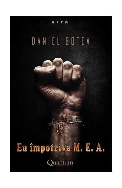 Eu impotriva mea (Vol.2) - Daniel Botea - Quantum Publishers