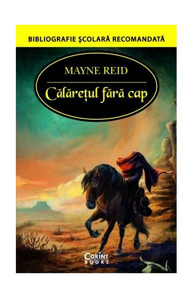 Călărețul fără cap - Mayne Reid