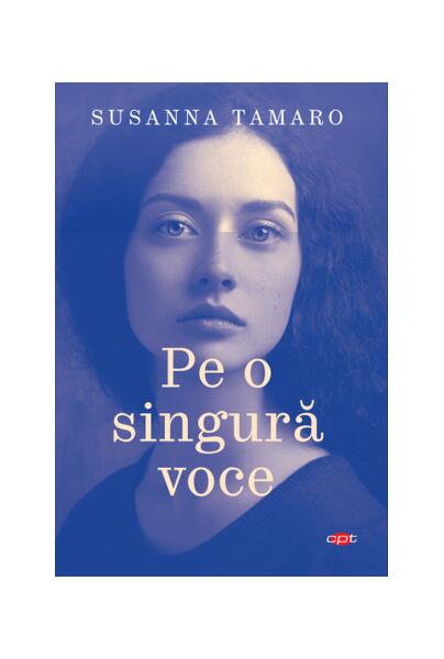 Pe o singură voce (Carte pentru toți) - Susanna Tamaro - Litera