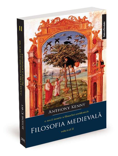 O nouă istorie a filosofiei occidentale. Vol. II - Filosofia medievală - Anthony Kenny - Ratio et Revelatio