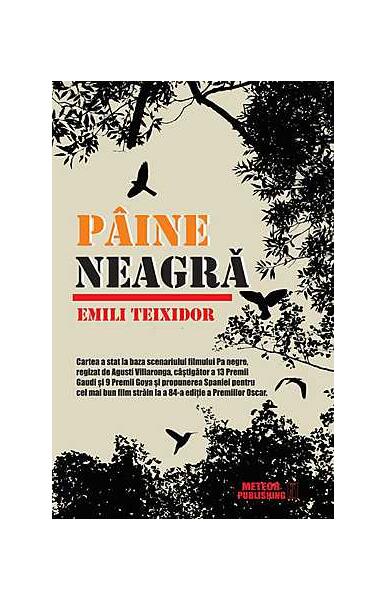 Pâine neagră - Emili Teixidor - Meteor Press