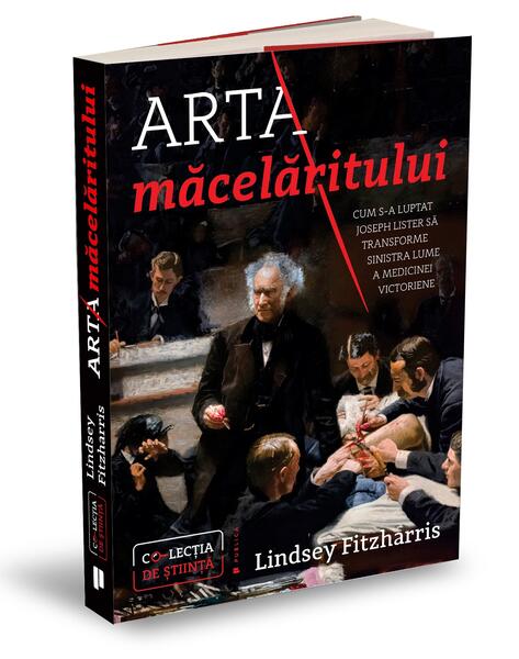 Arta măcelăritului - Lindsey Fitzharris - Publica