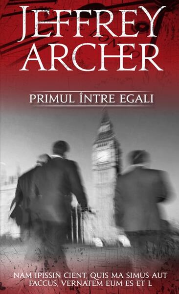 Primul între egali - Jeffrey Archer - RAO