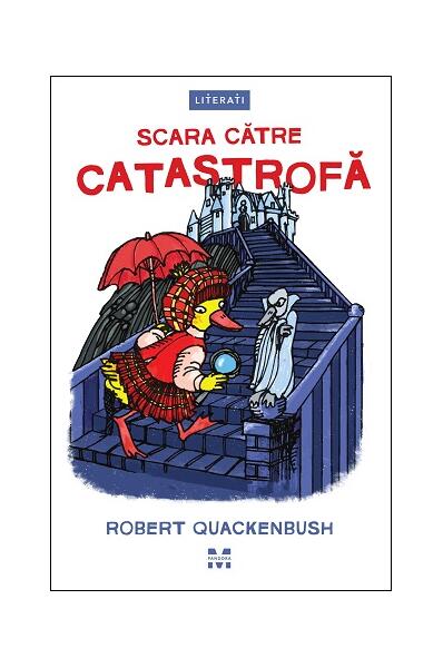 Scara către catastrofă (Vol. 3) - Robert Quackenbush - Pandora M