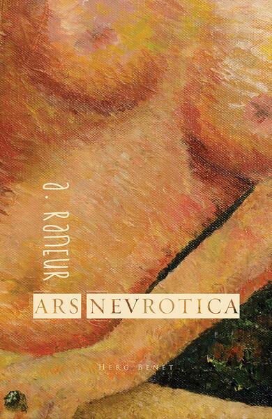 Ars Nevrotica - A. Raneur - Herg Benet Publishers