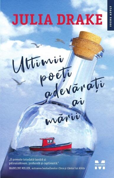 Ultimii poeți adevărați ai mării - Paperback brosat - Pandora M