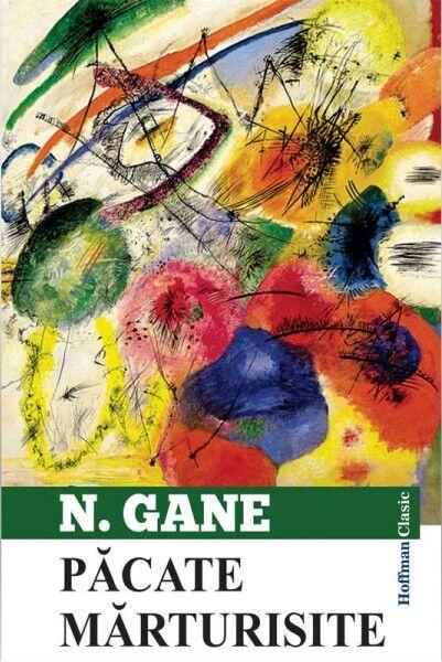 Păcate mărturisite - Nicolae Gane - Hoffman