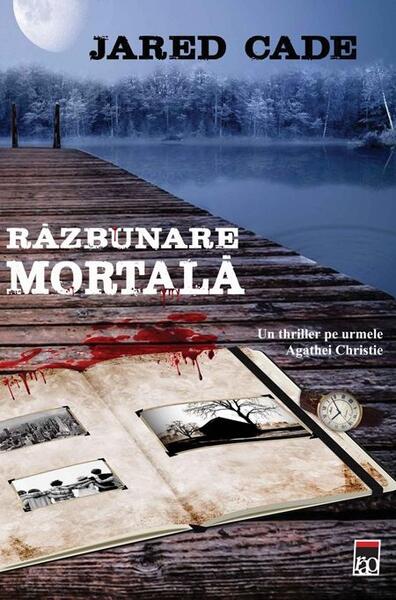 Răzbunare mortală - Jared Cade - RAO