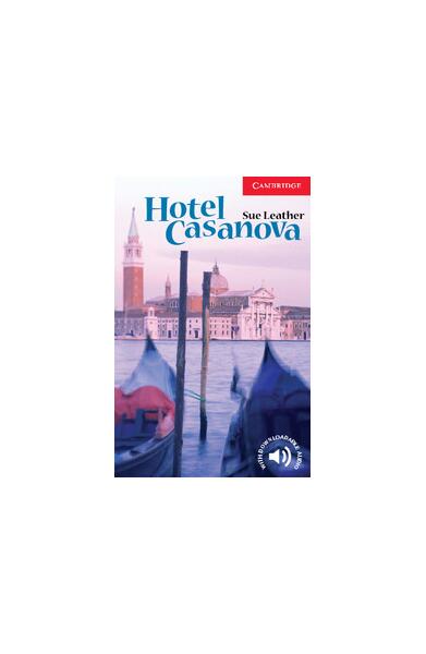 Hotel Casanova Level 1 - Philip Prowse, Sue Leather - Cambridge