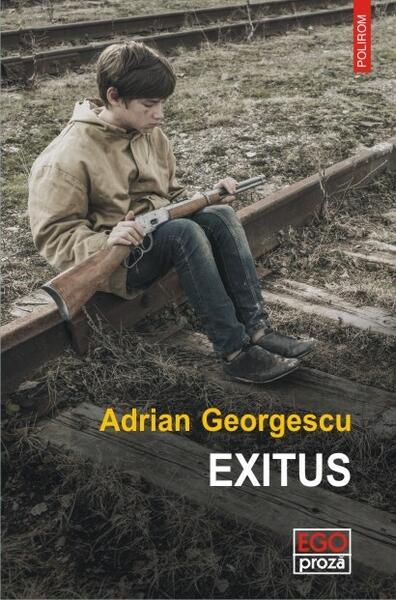 Exitus - Adrian Georgescu - Polirom