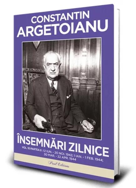 Însemnări zilnice (Vol. 10, Partea 2) - Paul Editions