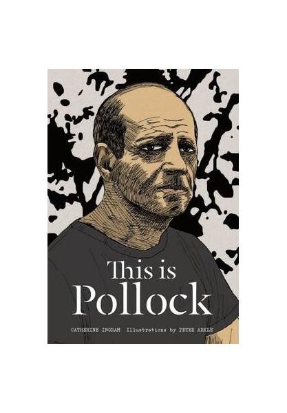 This is Pollock - Paperback brosat - Catherine Ingram - Laurence King Publishing