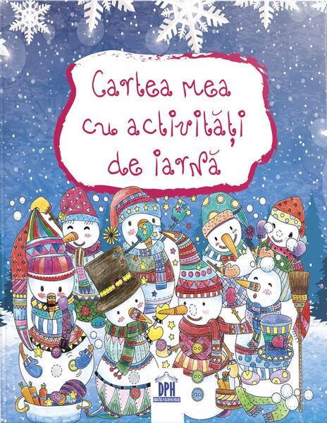 Cartea mea de activități de iarnă - Didactica Publishing House