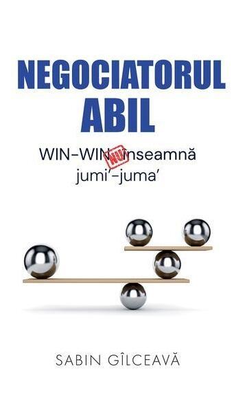 Negociatorul abil - Sabin Gîlceavă - Creator
