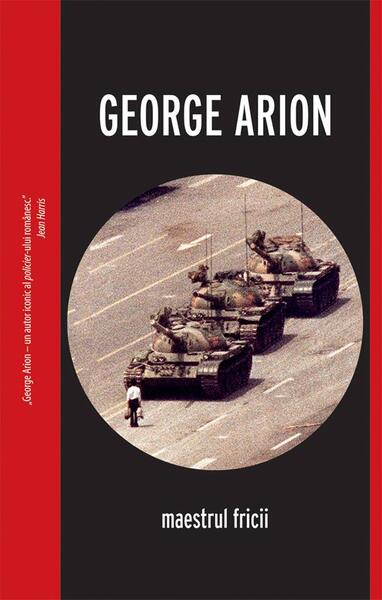 Maestrul fricii (Vol. 6) - George Arion - Crime Scene Press