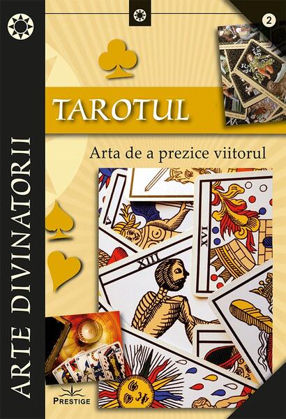 Tarotul - Anna Lou Walker - Prestige