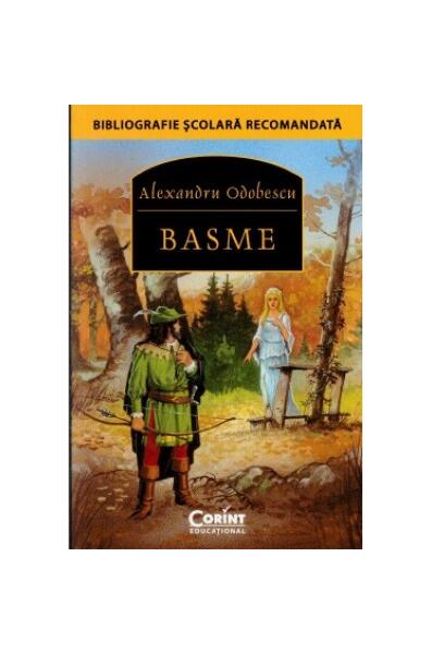 Basme (Alexandru Odobescu) - Alexandru Odobescu - Corint