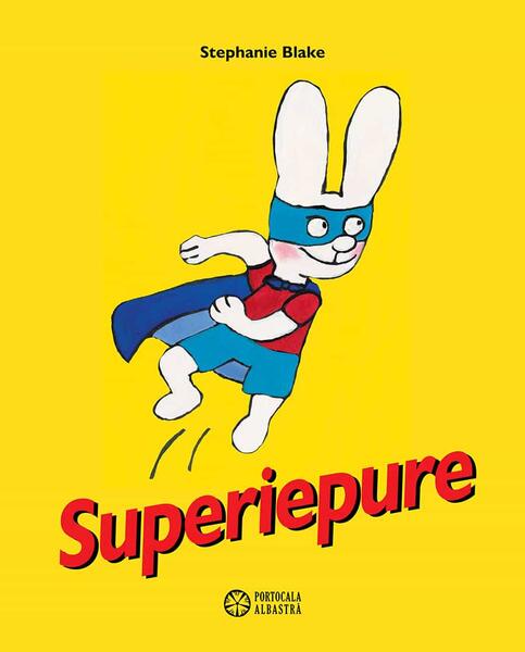 Superiepure - Stephanie Blake - Portocala albastră