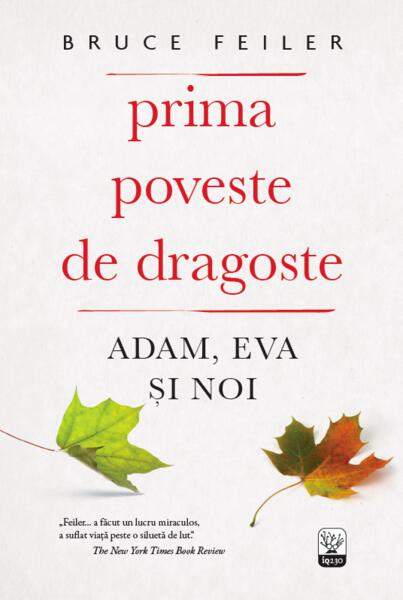Prima poveste de dragoste - Bruce Feiler - Litera