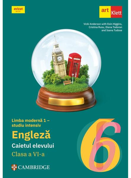 Limba engleză (studiu intensiv). Clasa a VI-a. Caiet de lucru (Workbook - Eyes Open 2) - Cristina Rusu, Diana Todoran, Eoin Higgins, Ioana Tudose, Vicki Anderson - Art Klett