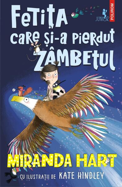 Fetița care și-a pierdut zâmbetul - Miranda Hart - Polirom