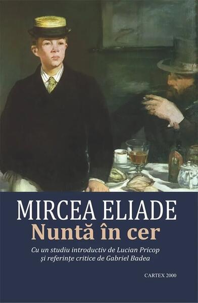 Nuntă în cer - Mircea Eliade - Cartex