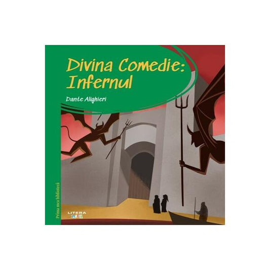 Divina comedie. Infernul (Vol. 7) - Dante Alighieri - Litera mică