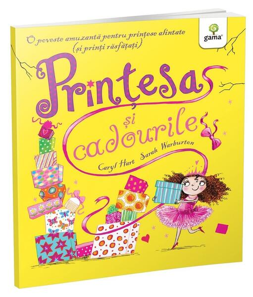 Prințesa și cadourile. Poveștile prințesei - Caryl Hart - Gama