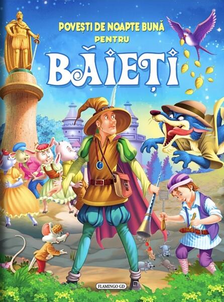 Povești de noapte bună pentru băieți - Flamingo