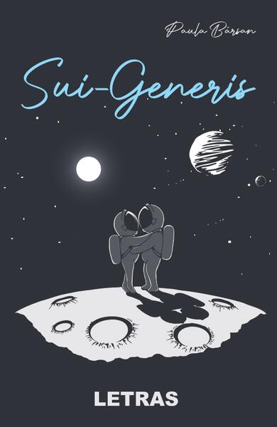 Sui-Generis - Paula Bârsan - Letras