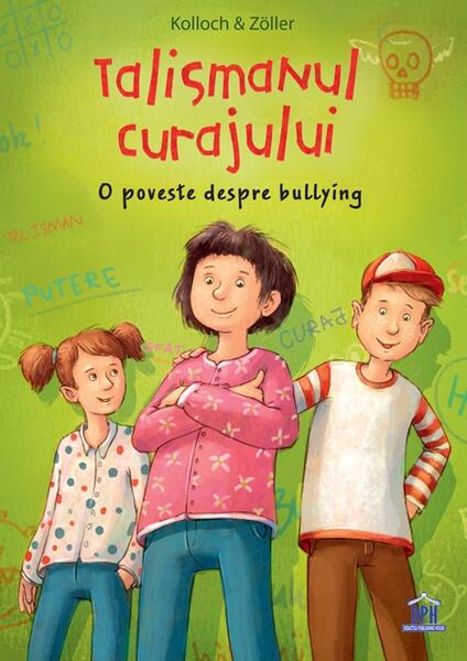 Talismanul curajului - Hardcover - *** - Didactica Publishing House