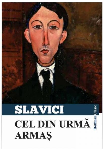 Cel din urmă Armaș - Ioan Slavici - Hoffman