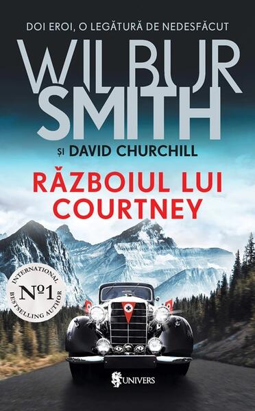Războiul lui Courtney - Wilbur Smith, David Churchill - Univers