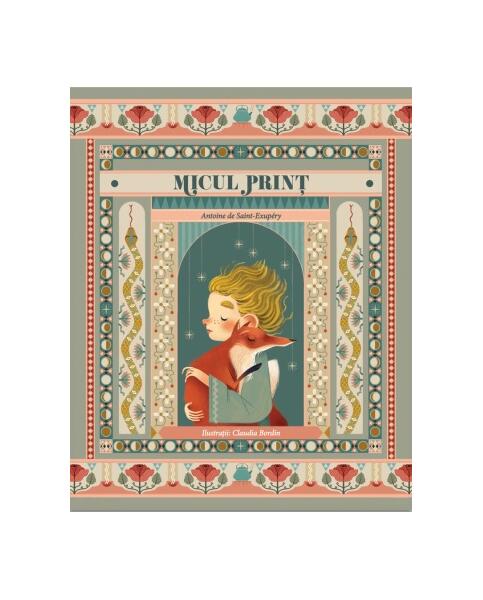 Micul prinț - Antoine de Saint-Exupery - Didactica Publishing House
