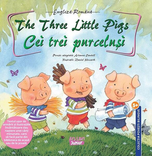 The Three Little Pigs - Cei trei purceluși - Daniel Howarth - Ars Libri