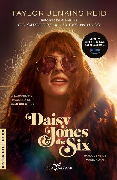 Daisy Jones & The Six (Ediție tie-in) - Paperback brosat - Taylor Jenkins Reid - Leda