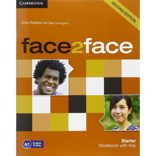 face2face Starter Workbook with Key - Chris Redston , With Gillie Cunningham - Art Klett