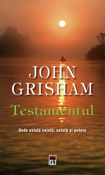 Testamentul - John Grisham - RAO