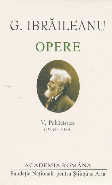 G. Ibrăileanu. Opere (Vol. V) - Garabet Ibrăileanu - Fundația Națională pentru Știință și Artă