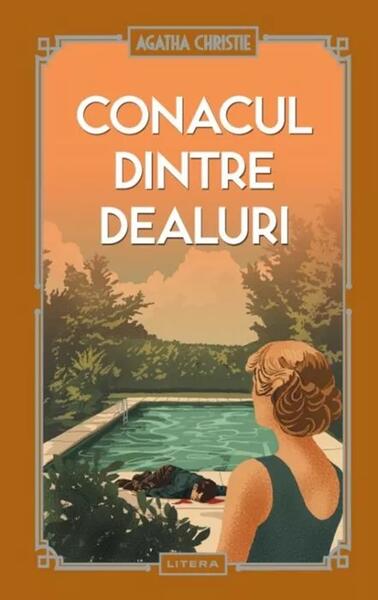 Conacul dintre dealuri (Vol. 34) - Agatha Christie - Litera
