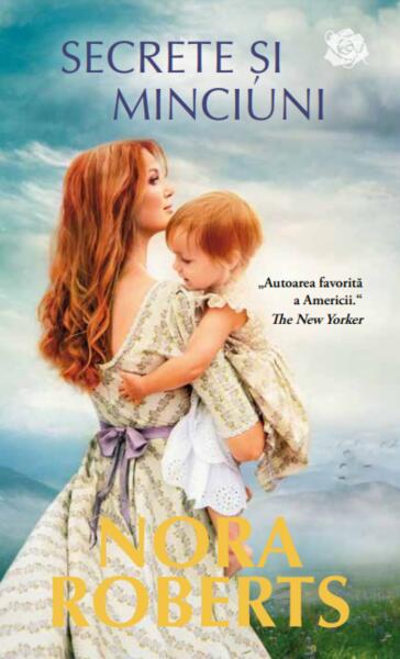 Secrete și minciuni - Nora Roberts - Litera