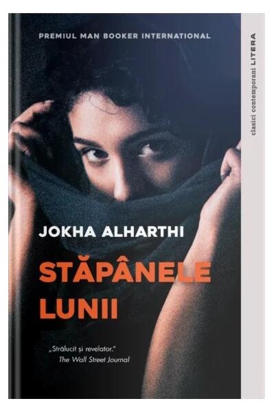 Stăpânele Lunii - Jokha Alharthi - Litera